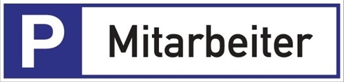 Parkplatzbeschilderung Parkplatz f.m.ar beiter L460xB110mm Alu.weiß/blau/schwarz